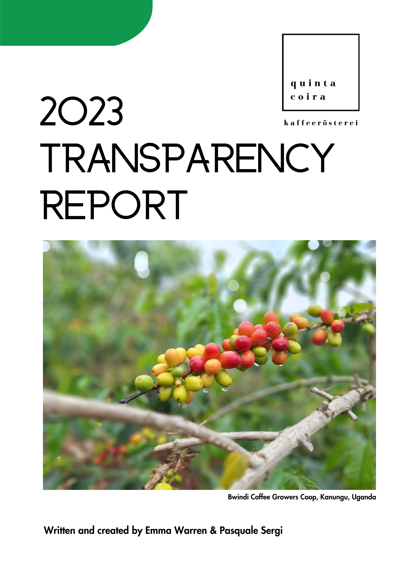 Quintacoira Transparenzbericht 2023